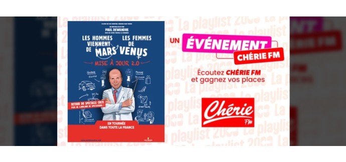 Ch&eacute;rie FM: Des places pour "Les hommes viennent de Mars et les femmes de V&eacute;nus" &agrave; gagner