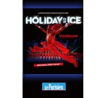 Le Parisien: 2 lots de 2 invitations pour le spectacle "Holiday On Ice" à gagner
