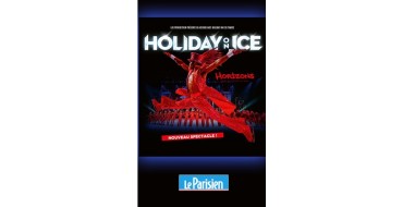 Le Parisien: 2 lots de 2 invitations pour le spectacle "Holiday On Ice" à gagner