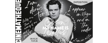 Arte: Des places pour l'exposition "My name is Orson Welles" à la Cinémathèque française à gagner