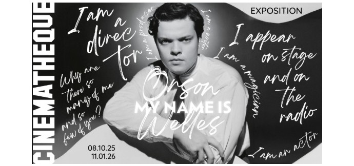 Arte: Des places pour l'exposition "My name is Orson Welles" à la Cinémathèque française à gagner