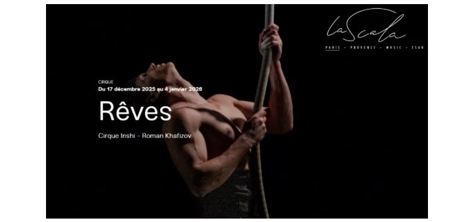 Arte: 5 lots de 2 invitations pour le spectacle "Rêves du Cirque Inshi" à gagner