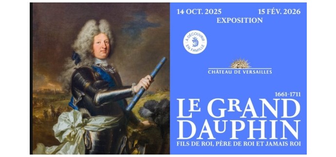 Arte: 9 lots de 2 invitations pour l'exposition "Le Grand Dauphin" à gagner