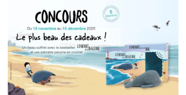 Familiscope: 5 coffrets "L'Enfant et la baleine" comportant 1 BD + 1 peluche à gagner