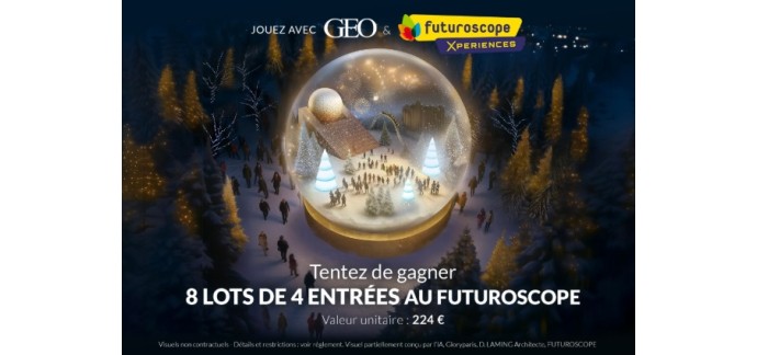 GEO: 8 lots de 4 entrées au Parc du Futuroscope à gagner