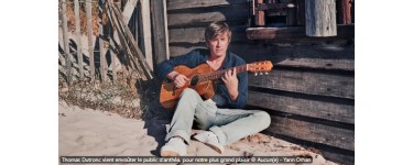 France Bleu: Des invitations pour le concert de Thomas Dutronc à gagner