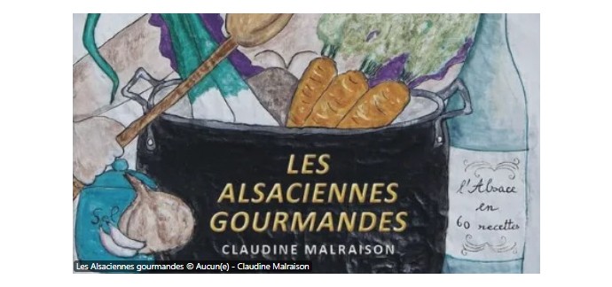 France Bleu: 1 livre "Les Alsaciennes gourmandes" &agrave; gagner