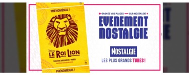 Nostalgie: 2 lots de 2 invitations pour le spectacle "Le Roi Lion" au Théâtre Mogador à gagner