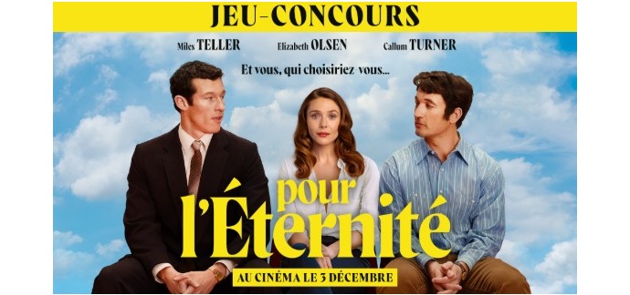 TF1: Des places de cinéma pour le film "Pour l'éternité" à gagner
