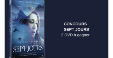 Blog Baz'art: 2 DVD du film "Sept jours" à gagner
