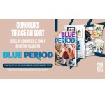 Pika Edition: 5 mangas "Blue period - T17" à gagner