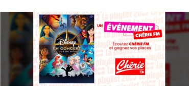 Chérie FM: 2 lots de 2 invitations pour le spectacle "Disney en concert: Autour du monde" à gagner