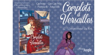 Citizenkid: 5 BD "Complots à Versailles" à gagner