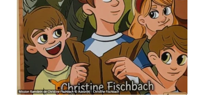 France Bleu: 1 livre jeunesse "Mission Ramstein" &agrave; gagner