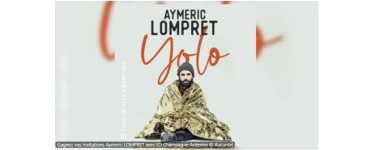 France Bleu: Des invitations pour le spectacle de Aymeric Lompret &agrave; gagner