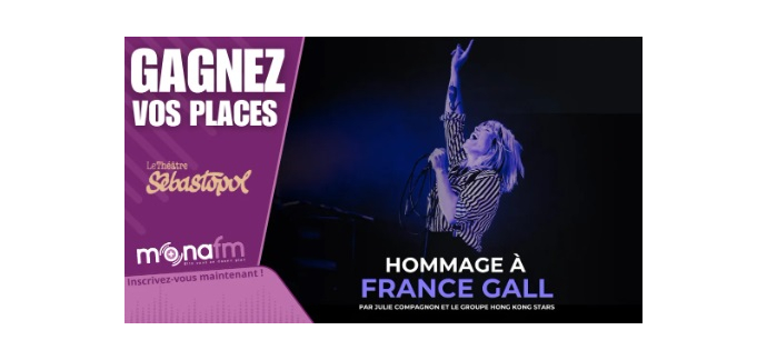 Mona FM: Des invitations pour le concert "Hommage France Gall" à gagner