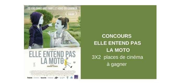 Blog Baz'art: 3 lots de 2 places de cinéma pour le film "Elle entend pas la moto" à gagner