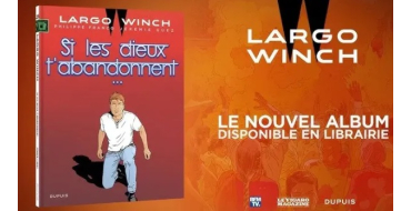 BFMTV: 10 albums BD "Largo Winch – T25" à gagner