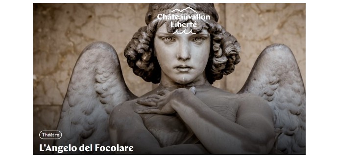 Arte: 10 lots de 2 invitations pour le spectacle "L'Angelo del Focolare" &agrave; gagner