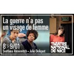 Arte: Des lots d'invitations pour le spectacle "La guerre n&rsquo;a pas un visage de femme" &agrave; gagner