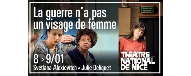 Arte: Des lots d'invitations pour le spectacle "La guerre n&rsquo;a pas un visage de femme" &agrave; gagner
