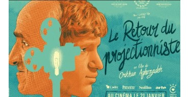 Arte: 3 lots de 2 places de cin&eacute;ma pour le film "Le retour du projectionniste" &agrave; gagner