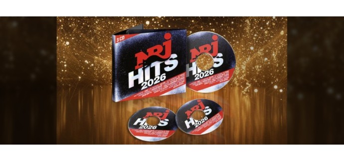NRJ: 100 compilations CD "NRJ Hits 2026" &agrave; gagner