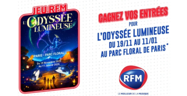 RFM: Des invitations pour le spectacle "L'Odyss&eacute;e lumineuse" &agrave; Paris &agrave; gagner