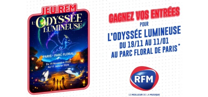 RFM: Des invitations pour le spectacle "L'Odyss&eacute;e lumineuse" &agrave; Paris &agrave; gagner