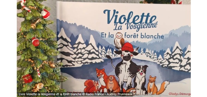 France Bleu: 5 livres "Violette la vosgienne" &agrave; gagner