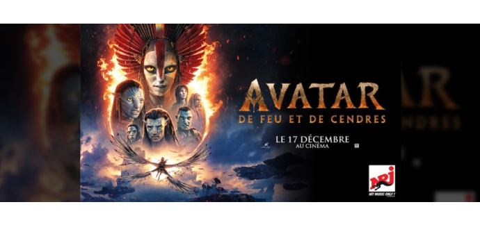 NRJ: 25 lots de 2 places de cinéma pour le film "Avatar : de Feu et de Cendres" à gagner