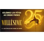 TF1: 5 lots de 2 invitations pour le spectacle du Cirque Ph&eacute;nix &agrave; Paris &agrave; gagner