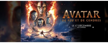 Nostalgie: Des places de cin&eacute;ma pour le film "Avatar, de feu et de cendres" &agrave; gagner