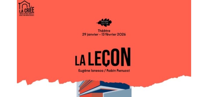 Arte: Des invitations pour spectacle "La Le&ccedil;on" &agrave; gagner