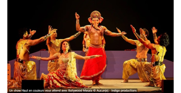 France Bleu: Des invitations pour le spectacle "Bollywood Masala" &agrave; gagner