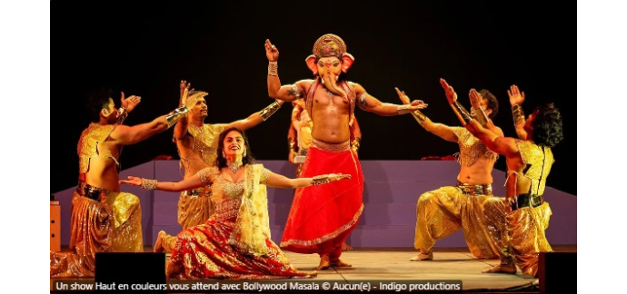 France Bleu: Des invitations pour le spectacle "Bollywood Masala" &agrave; gagner