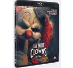 Salles Obscures: Des Blu-Ray du film "La Nuit des Clowns" &agrave; gagner