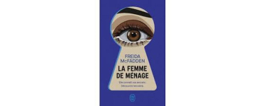 Carrefour: Des places de cin&eacute;ma pour le film "La femme de m&eacute;nage" &agrave; gagner