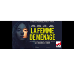 NRJ: 25 lots de 2 places de cin&eacute;ma "La Femme de M&eacute;nage" &agrave; gagner