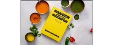 LeFooding: 1 livre "Saucer n'est pas tremper, 100 recettes de sauces qui changent tout" &agrave; gagner