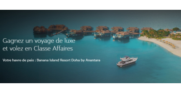 Qatar Airways: 1 voyage de 4 nuits en demi-pension &agrave; Doha au Qatar &agrave; gagner