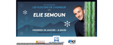France Bleu: Des invitations pour le spectacle de Elie Semoun &agrave; gagner
