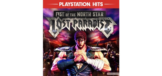 Playstation Store: Fist of the North Star Lost Paradise (PS4 D&eacute;mat&eacute;rialis&eacute;) &agrave; 4,99&euro;