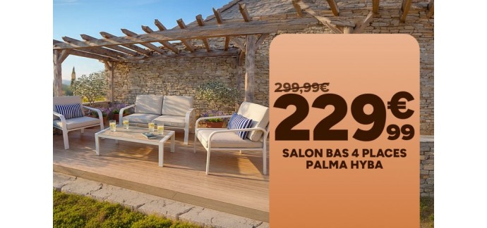 Carrefour: Salon bas 4 places Palma Hyba &agrave; 229,99&euro; (au lieu de 299,99&euro;)