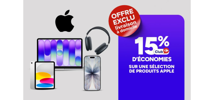 Carrefour: 15% de r&eacute;duction sur une s&eacute;lection de produits APPLE (iPhone, MacBook, Airpods, etc)