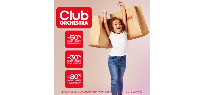 Orchestra: -50% sur les vêtements pour les membres du Club Orchestra