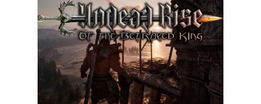 Epic Games: Undead Rise of the Betrayed King (PC D&eacute;mat&eacute;rialis&eacute;) gratuit (au lieu de 17,99&euro;)