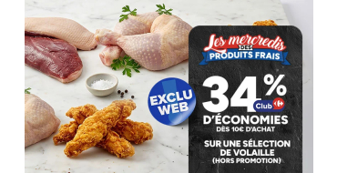 Carrefour: 34% sur une sélection de volaille dès 10€ d'achat