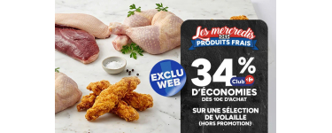Carrefour: 34% sur une s&eacute;lection de volaille d&egrave;s 10&euro; d'achat