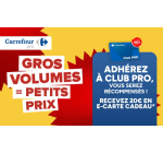Carrefour: 20&euro; en e-carte cadeau - Adh&eacute;rez au Club Pro Carrefour